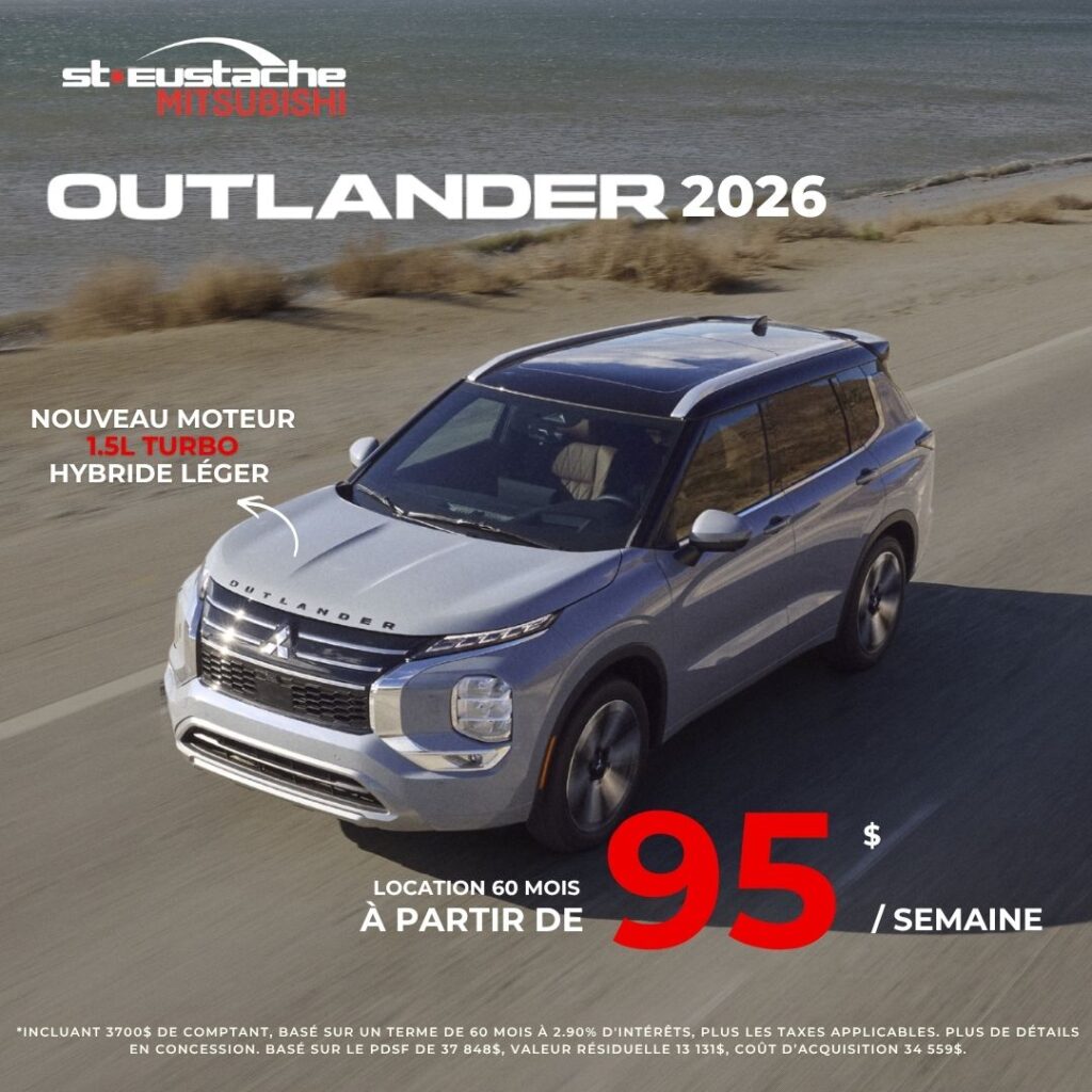 Mitsubishi Outlander 2026 en promotion chez St-Eustache Mitsubishi, SUV familial
